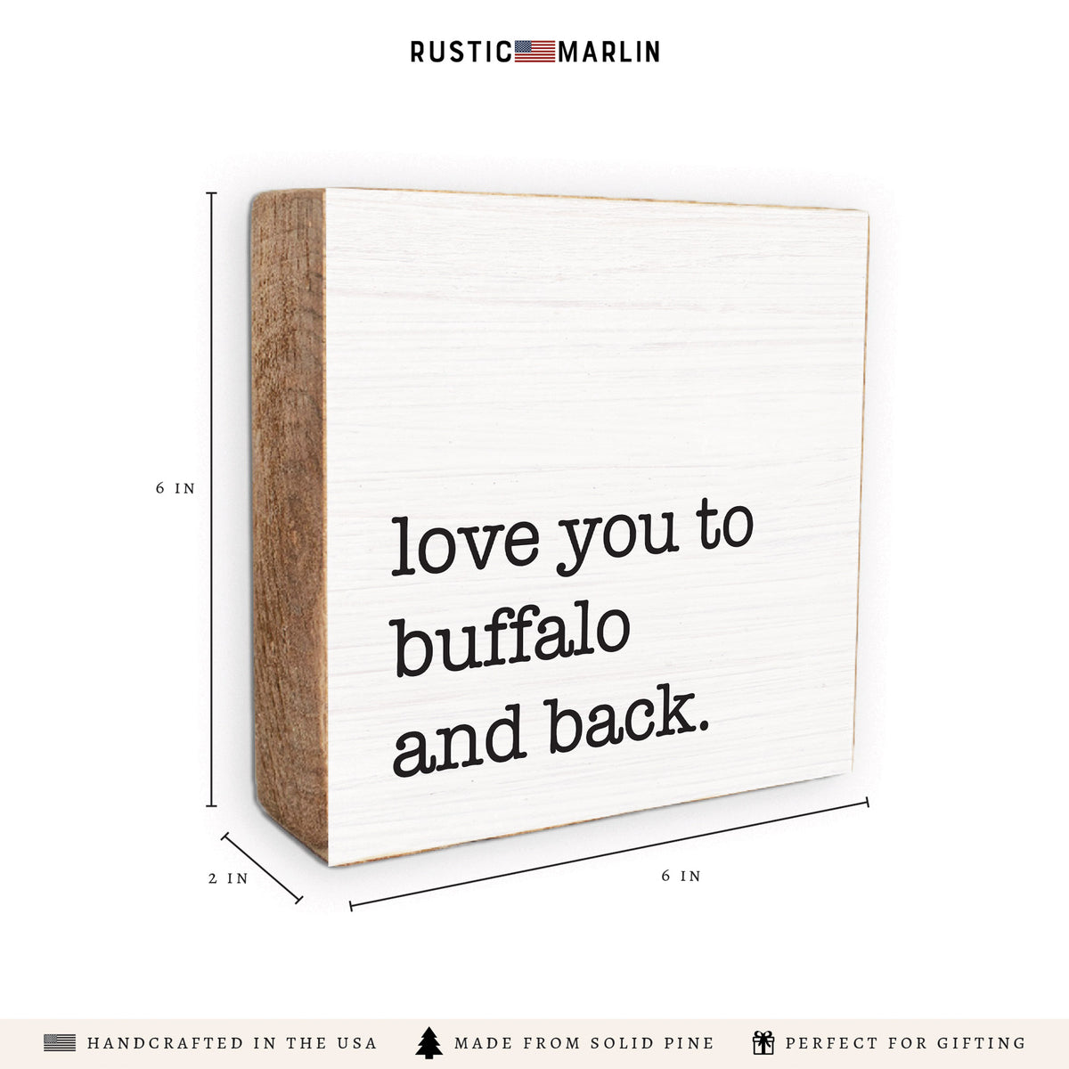 Love You To Buffalo Block Sign