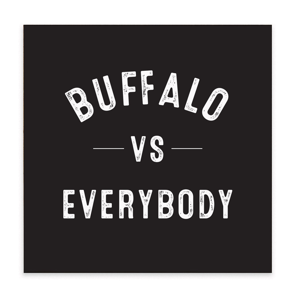 Buffalo Vs Block Sign
