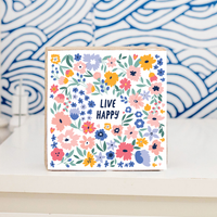 Live Happy Floral Block