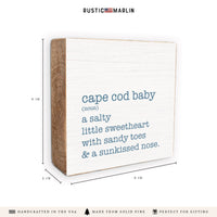 Cape Cod Baby Definition Block Sign