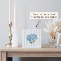 Blooming Hydrangea Block Sign