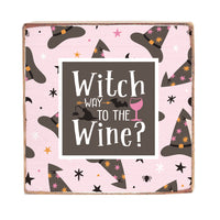 Witch Way to the Wine Square Block Sign