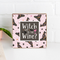 Witch Way to the Wine Square Block Sign