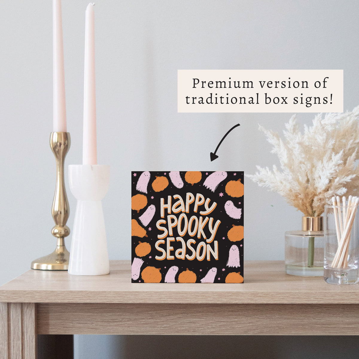 Ghosts Happy Spooky Season Block Sign