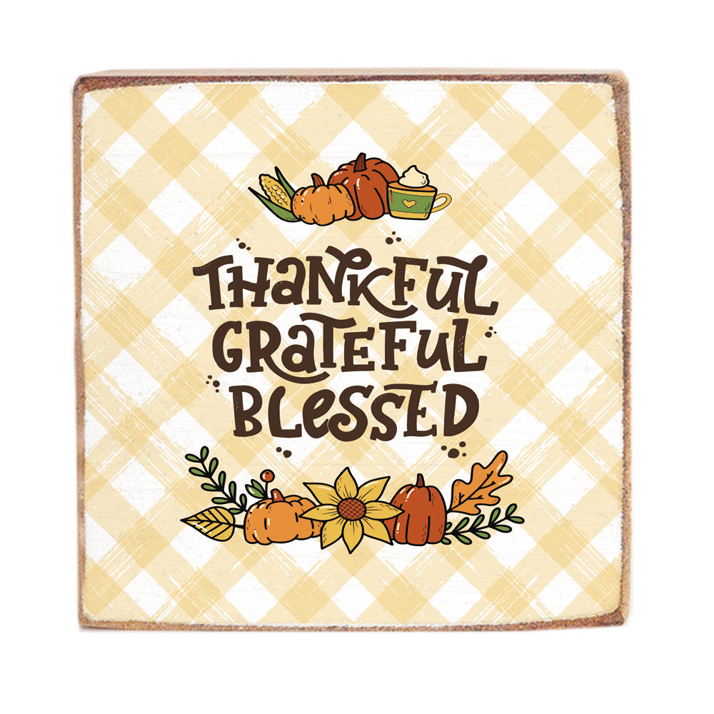 Thankful Grateful Blessed Wood Block