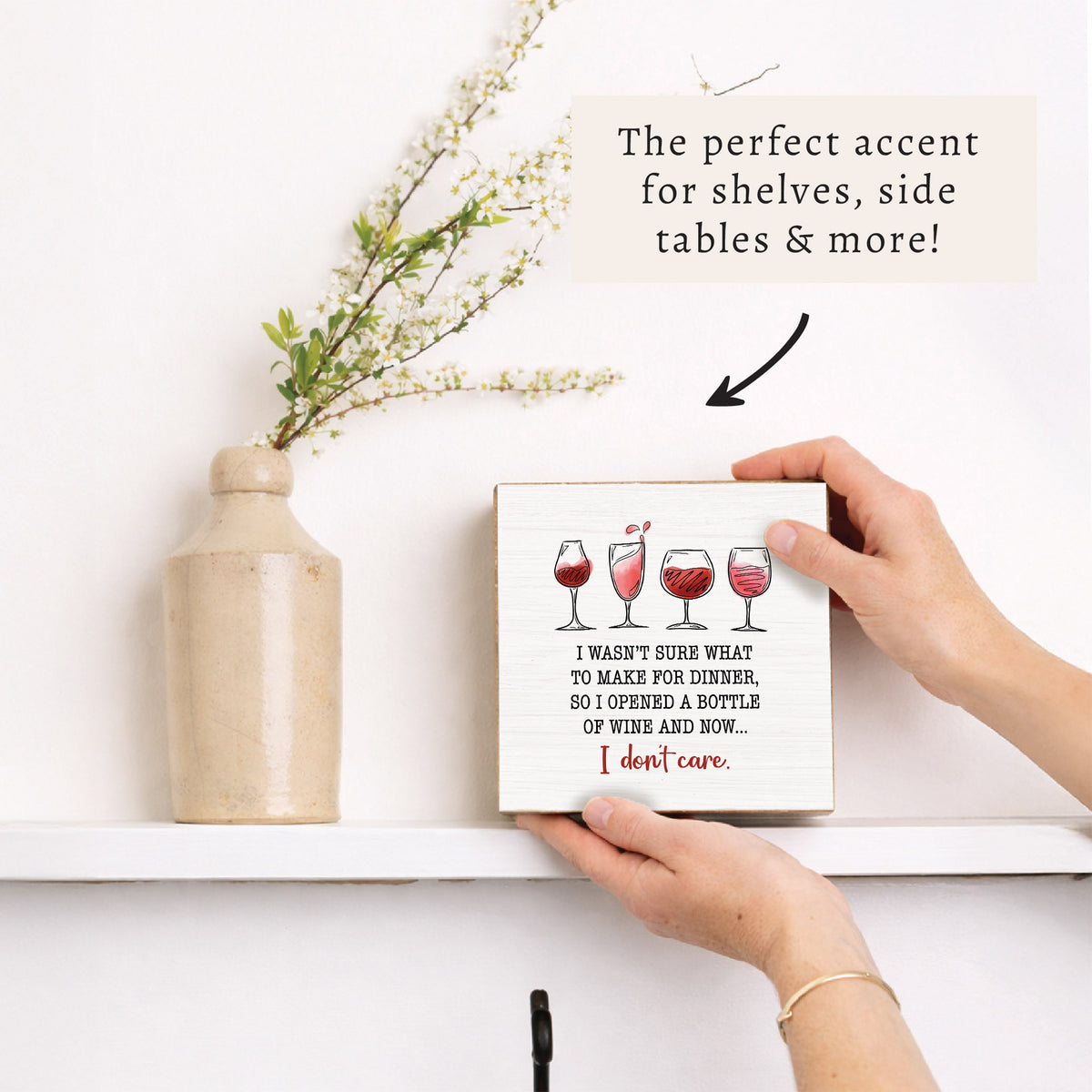 I Wasn't Sure What To Make For Dinner Wine Block Sign