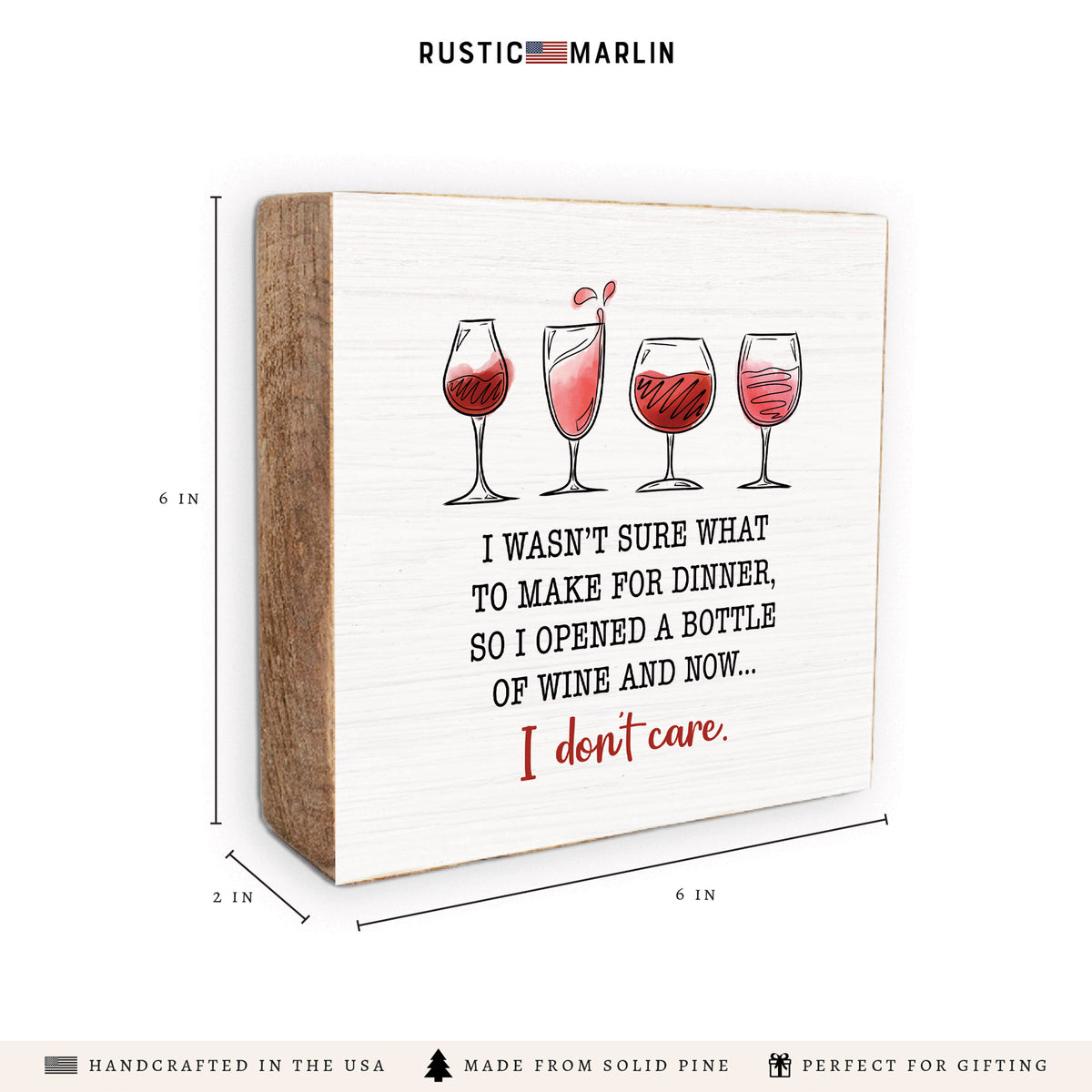 I Wasn't Sure What To Make For Dinner Wine Block Sign