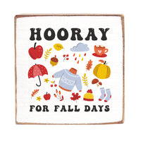 Hooray For Fall Days Block Sign