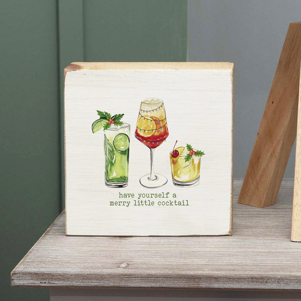 Have Yourself a Merry Little Cocktail Decorative Wooden Block