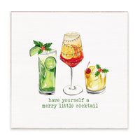 Have Yourself A Merry Little Cocktail Block Sign