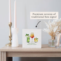 Have Yourself A Merry Little Cocktail Block Sign