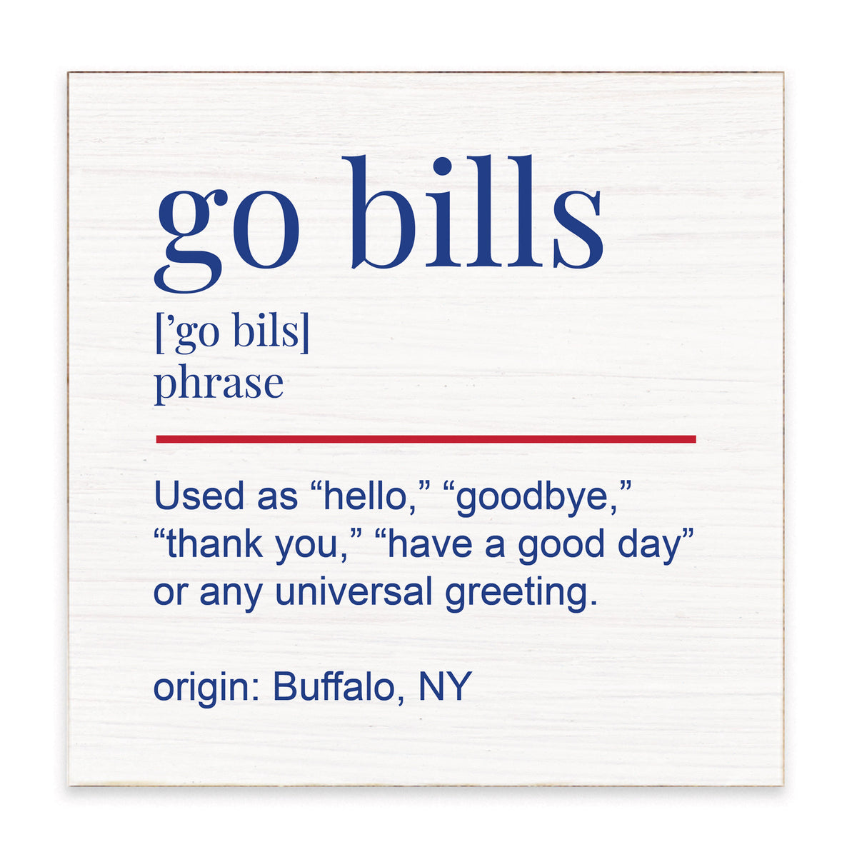 Go Bills Definition Block Sign