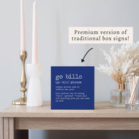 Go Bills Blue Definition Block Sign