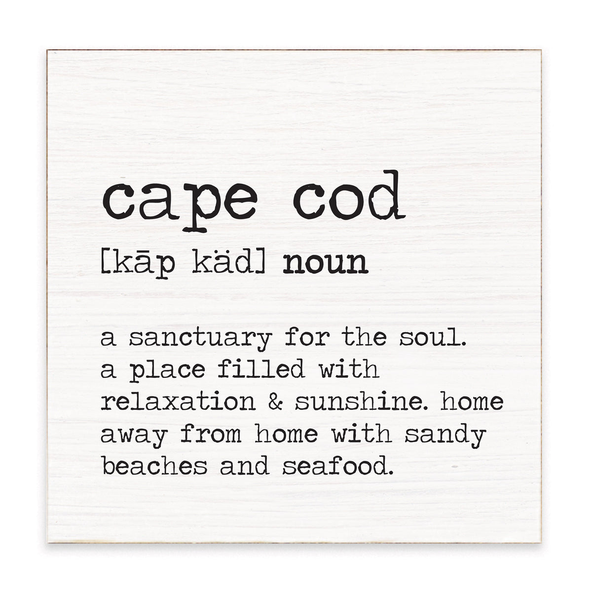Cape Cod Definition Block Sign