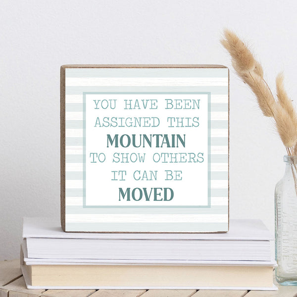 Assigned This Mountain Block Sign