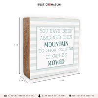 Assigned This Mountain Block Sign