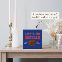 Buffalo Let's Go Block Sign