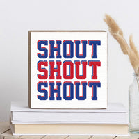 Shout Football Square Block Sign