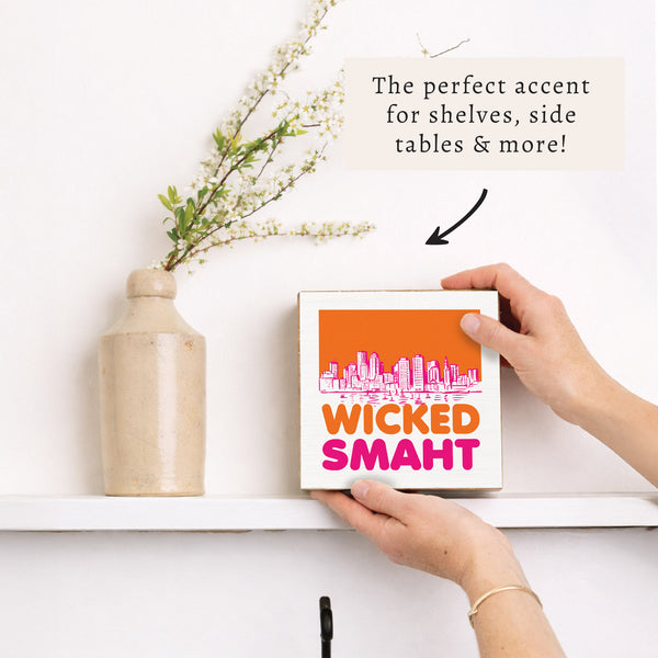 Boston Wicked Smaht Orange And Pink Block Sign