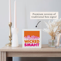 Boston Wicked Smaht Orange And Pink Block Sign