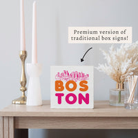 Boston Orange and Pink Skyline Block Sign