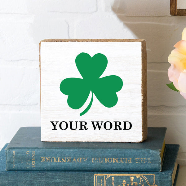 Shamrock Personalized Block Sign