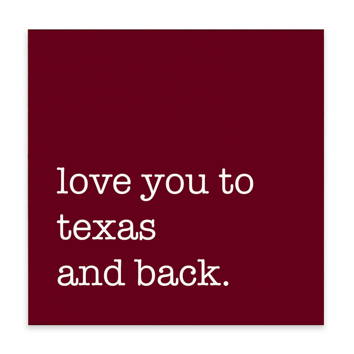 Love You To Personalized Block Sign