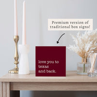 Love You To Personalized Block Sign