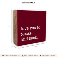 Love You To Personalized Block Sign