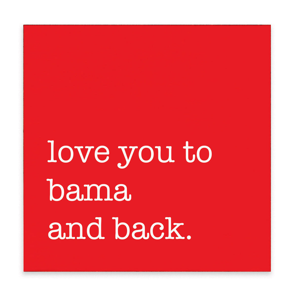 Love You To Personalized Block Sign