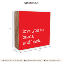 Love You To Personalized Block Sign