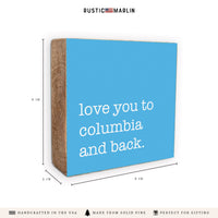 Love You To Personalized Block Sign