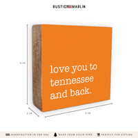 Love You To Personalized Block Sign