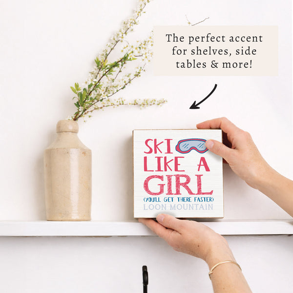 Ski Like A Girl Personalized Block Sign
