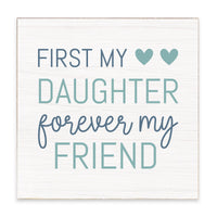 Forever My Friend Personalized Block Sign