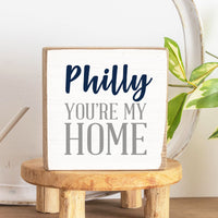 You're My Home Personalized Wood Block