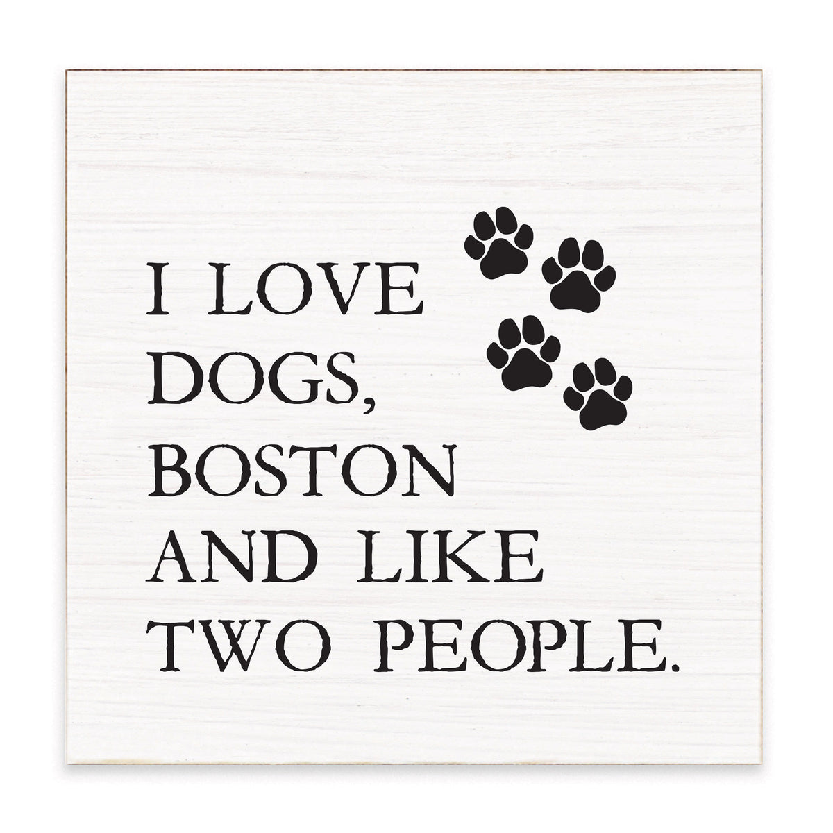 I Love Dogs Personalized Block Sign