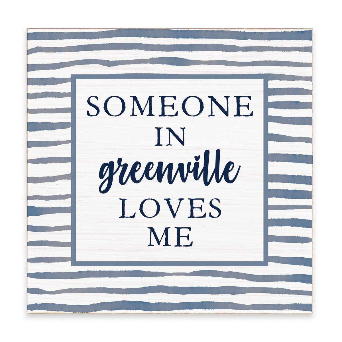 Someone Loves Me Personalized Block Sign