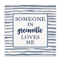 Someone Loves Me Personalized Block Sign
