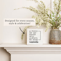 My Heart Will Always Be Here Personalized Block Sign