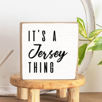 It's a Thing Personalized Square Block Sign