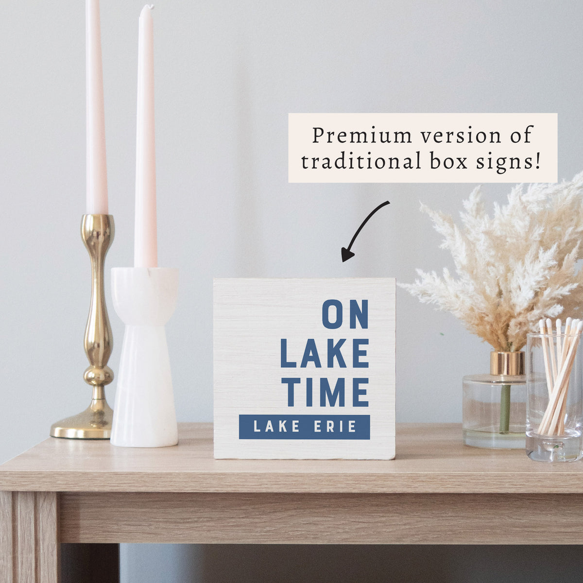 On Lake Time Personalized Block Sign