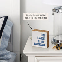 On Lake Time Personalized Block Sign
