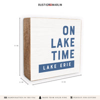 On Lake Time Personalized Block Sign