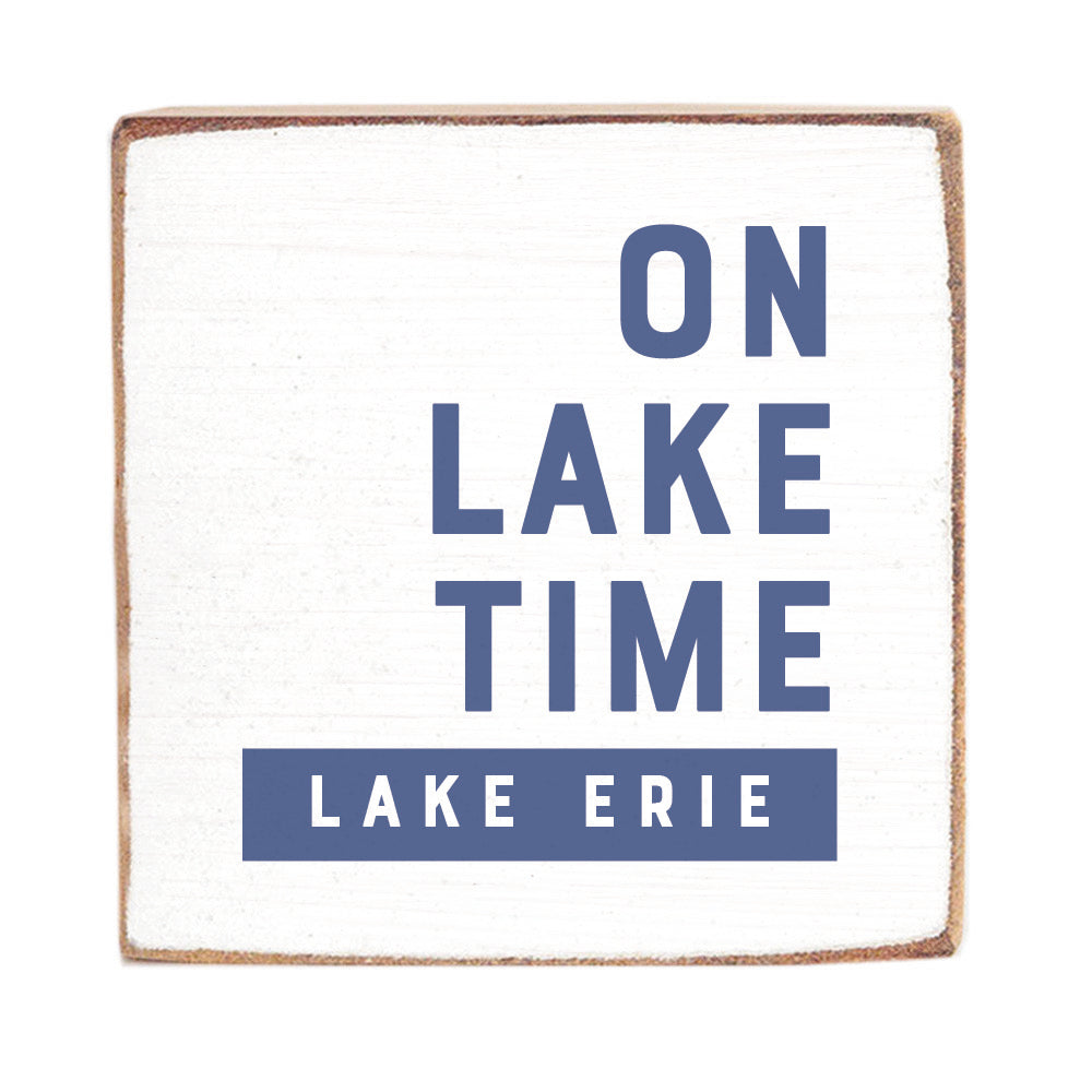 On Lake Time Personalized Square Block Sign