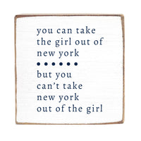 Can't Take The Girl Out Of Personalized Block Sign