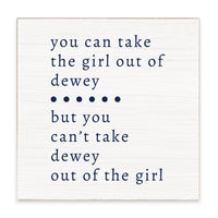 Can't Take The Girl Out Of Personalized Block Sign