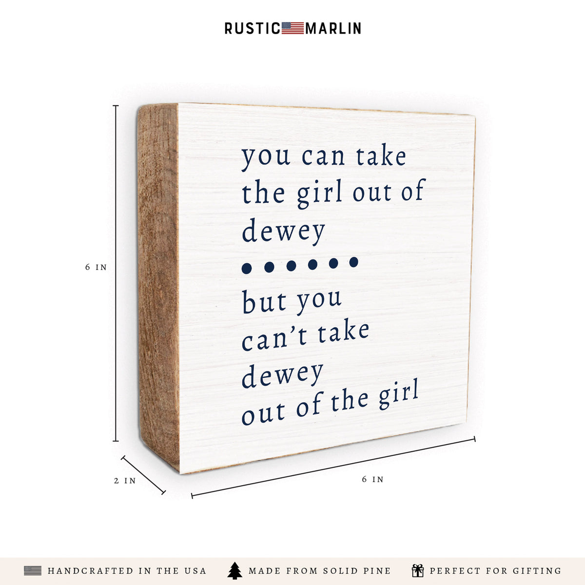 Can't Take The Girl Out Of Personalized Block Sign