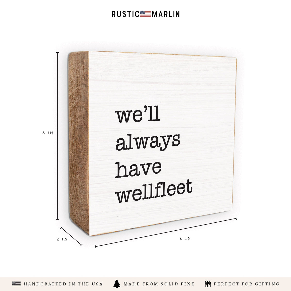 We'll Always Have Personalized Block Sign