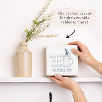 Save The Ales Personalized Block Sign